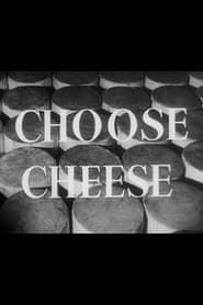 Choose Cheese (1940)
