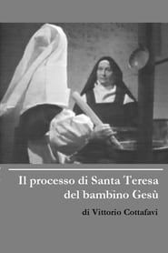 Il processo di Santa Teresa del bambino Gesù 1967 streaming