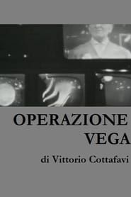 Operazione Vega series tv