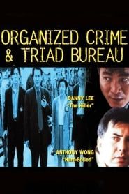 Organized Crime & Triad Bureau series tv