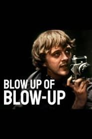 Blow Up of 'Blow-Up' (2016)