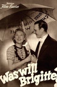 Was will Brigitte? (1941)