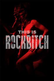 This Is Rockbitch series tv