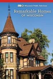 Remarkable Homes of Wisconsin series tv