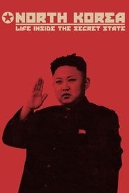 North Korea: Life Inside the Secret State-hd