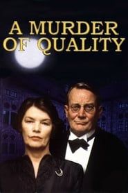 A Murder of Quality series tv