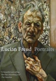 watch Lucian Freud: Painted Life