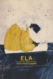 Ela - Sketches on a Departure (2017)