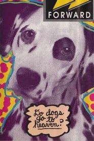 Do Dogs Go To Heaven? (1995)
