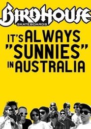 It's Always Sunnies In Australia (2009)