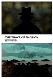 The Trace of Emotion-hd