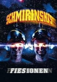 Schmirinski's: Fiesionen series tv