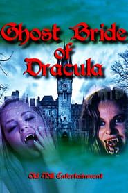 Ghost Bride of Dracula (2017)