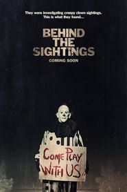 Affiche de Behind The Sightings