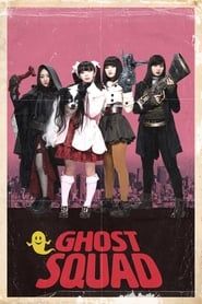 Ghost Squad series tv