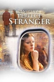 Another Perfect Stranger series tv