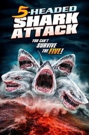 Image L'attaque du requin a 5 têtes 2017