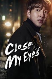 Close My Eyes series tv
