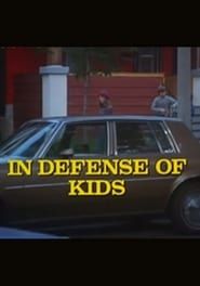 In Defense of Kids series tv
