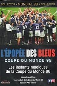 Les instants magiques de la Coupe du Monde 98 series tv