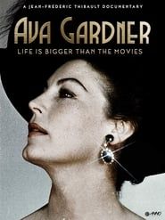 Ava Gardner: Life Is Bigger Than the Movies series tv