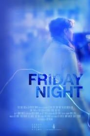 Friday Night series tv