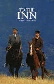 To the Inn (2003)
