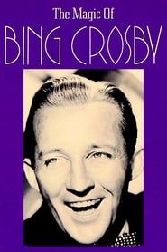 The Magic of Bing Crosby series tv