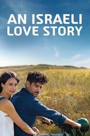 An Israeli Love Story series tv