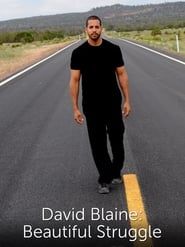 David Blaine: Beautiful Struggle 2010 streaming