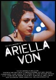 The Deflowering of Ariella Von 2013 streaming