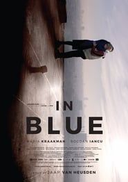 In Blue 2017 streaming