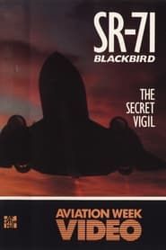 SR-71 Blackbird: The Secret Vigil series tv