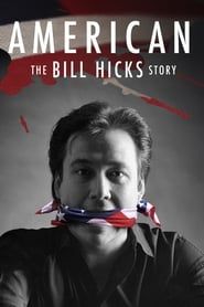 Affiche de American: The Bill Hicks Story