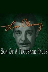 Lon Chaney: Son of a Thousand Faces-hd