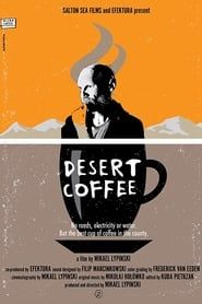 Desert Coffee series tv