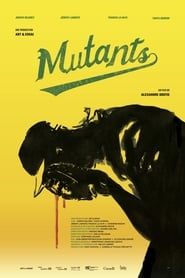 Mutants 2020 streaming