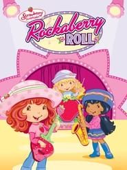 Strawberry Shortcake: Rockaberry Roll series tv