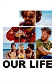 Our Life (2017)