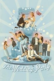 The Wedding Party 2016 streaming