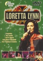 An evening with Loretta Lynn ()