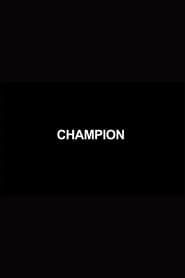 Champion 2017 streaming