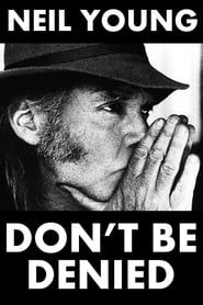 Image Neil Young: Don't Be Denied