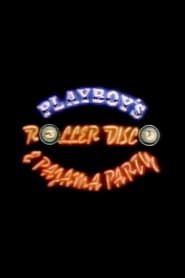 Image Playboy's Roller Disco & Pajama Party 1979