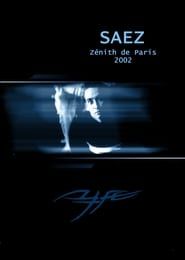 Saez - Live Zenith de Paris (2002)