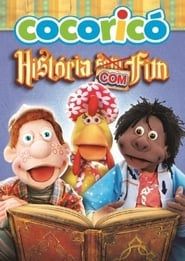 Cocoricó - História com fim series tv