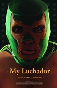 My Luchador (2015)