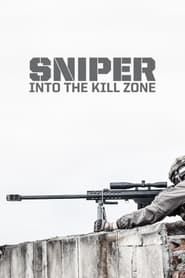 Sniper: Into the Kill Zone series tv