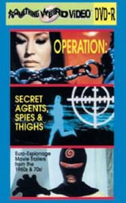 Operation: Secret Agents, Spies & Thighs series tv
