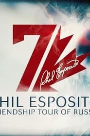 Phil Esposito Friendship tour of Russia series tv